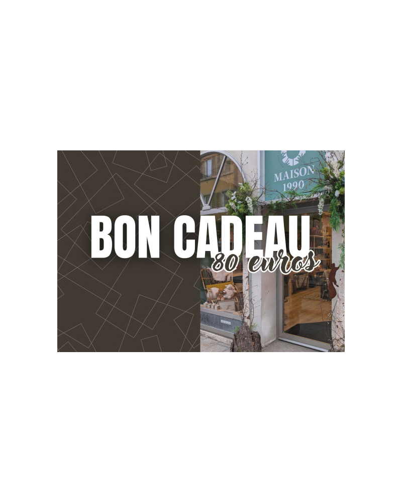 Bon cadeau 80 euros