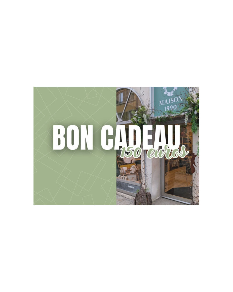 Bon cadeau 150 euros