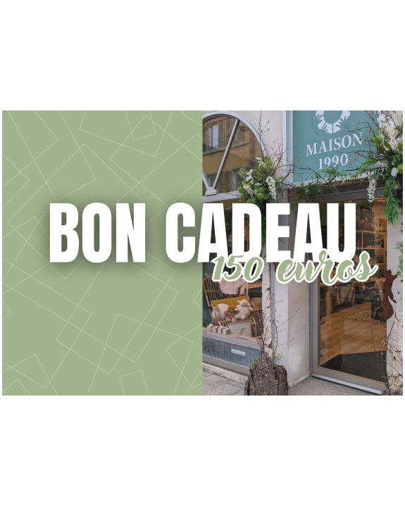 Bon cadeau 150 euros
