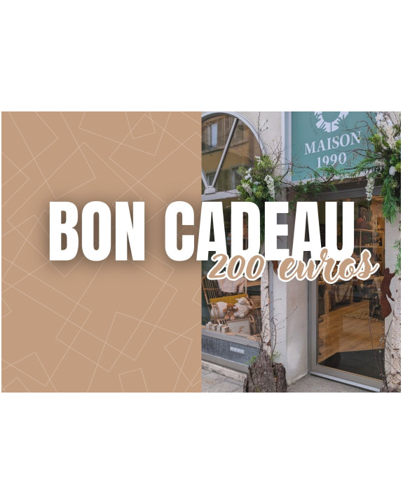 Bon cadeau 200 euros